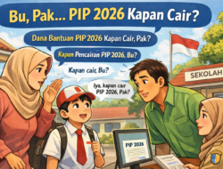 PIP 2026 Kapan Cair?