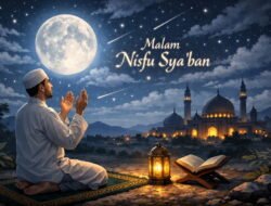 Hari ini Bertepatan Nisfu Syaban 1447 Hijriah