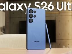 Galaxy S26 Ultra: Flagship Gaming Samsung yang Menggabungkan Performa, Pendinginan, dan Visual Premium
