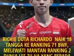 Lewati Mantan Ranking Papan Atas, Richie Duta Melejit Ranking 71 BWF