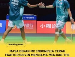 MD Indonesia Semakin Tumbuh Subur, Duo Kidal Faathir/Devin Regenerasi Nyata