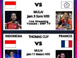 Catat, Berikut Jadwal Pertandingan THOMAS dan UBER INDONESIA Laga Terakhir Penyisihan Group
