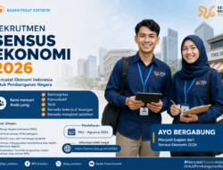 Rekrutmen Sensus Ekonomi 2026, Peluang Besar bagi Generasi Muda Terlibat dalam Pemetaan Ekonomi Nasional