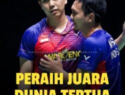 HENDRA/AHSAN, Legenda Badminton INDONESIA Peraih Juara Dunia Tertua
