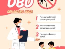 UPT Puskesmas Seri Tanjung Ingatkan Masyarakat: Cegah DBD Lebih Awal Lewat Penerapan 3M Plus