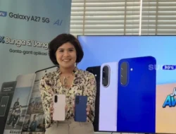 Samsung Hadirkan Galaxy A27 5G Varian 6GB/128GB, Tawarkan Harga Lebih Terjangkau di Tengah Kenaikan Harga Smartphone