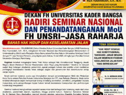 Dekan FH Universitas Kader Bangsa Hadiri Seminar Nasional dan Penandatanganan MoU FH Unsri–Jasa Raharja Bahas Hak Hidup dan Keselamatan Jalan