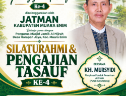 JATMAN Muara Enim – Masjid Al Hijrah Unit 8, Ajak Umat Muslim Hadiri Pengajian Tasauf